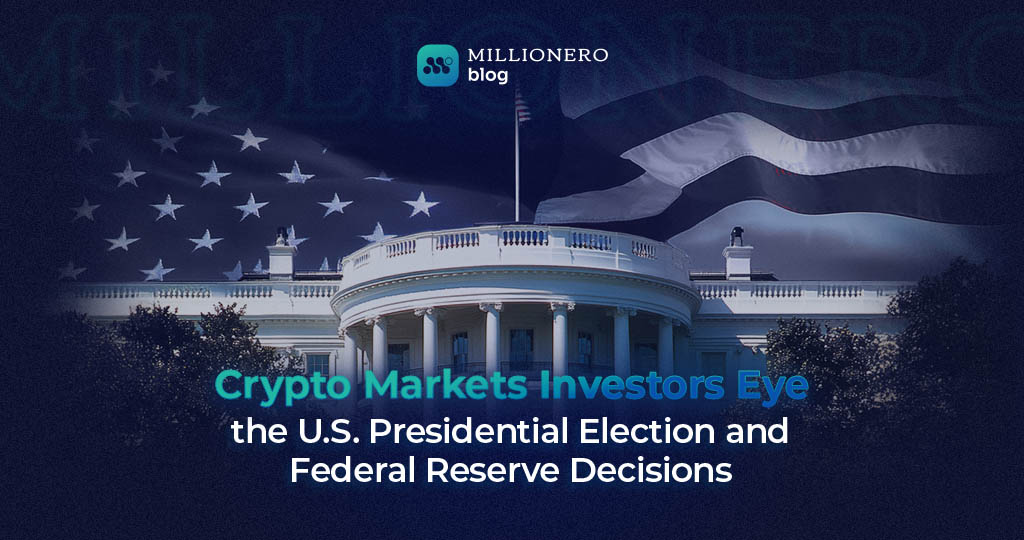 U.S. Election & Fed Decisions